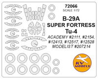 B-29A SUPER FORTRESS / Tu-4 (ACADEMY/ MODELIST) + wheels masks